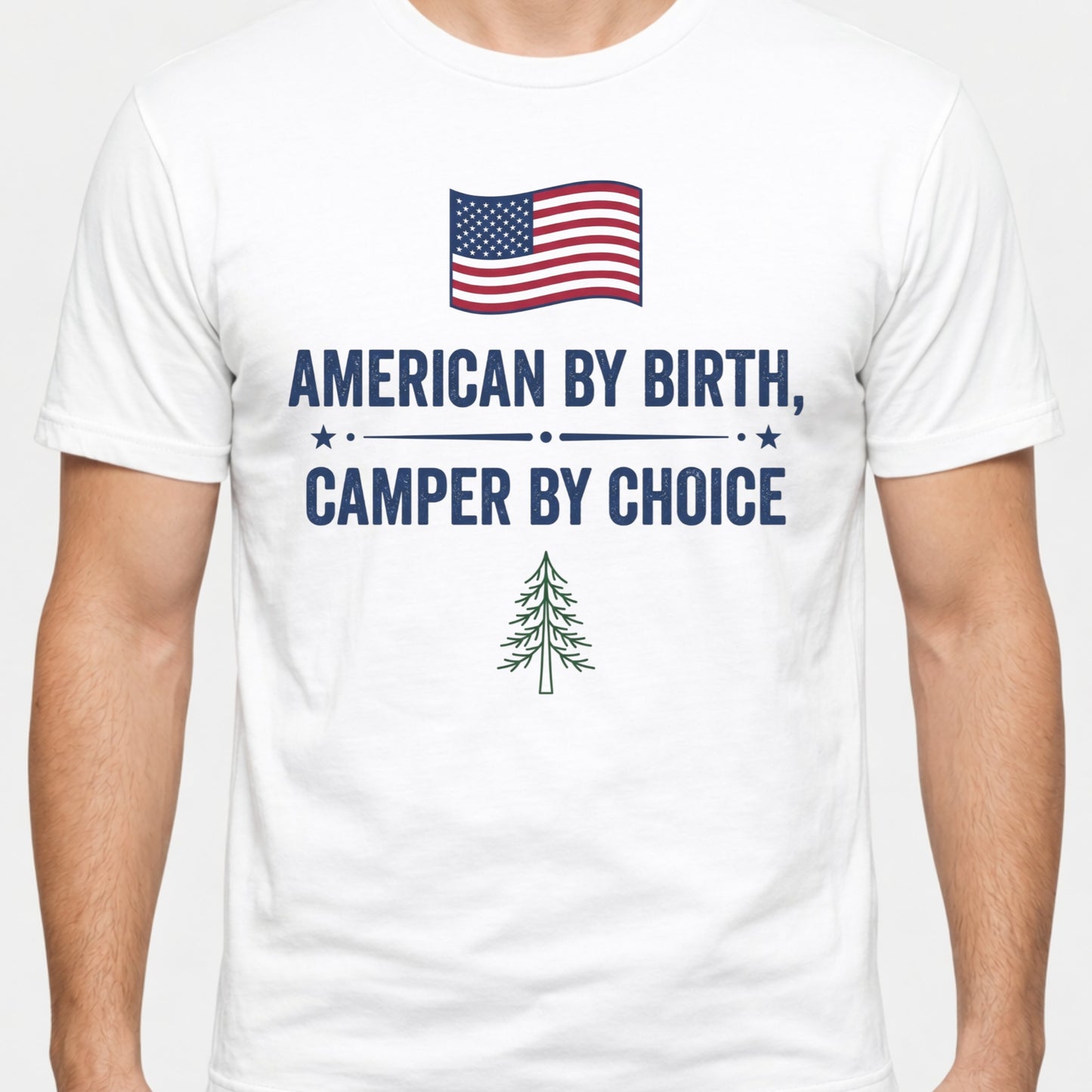 American By Birth Camper By Choice Camping T-Shirt.