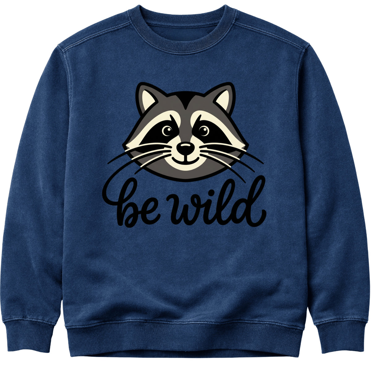 Be Wild Raccoon Sweatshirt
