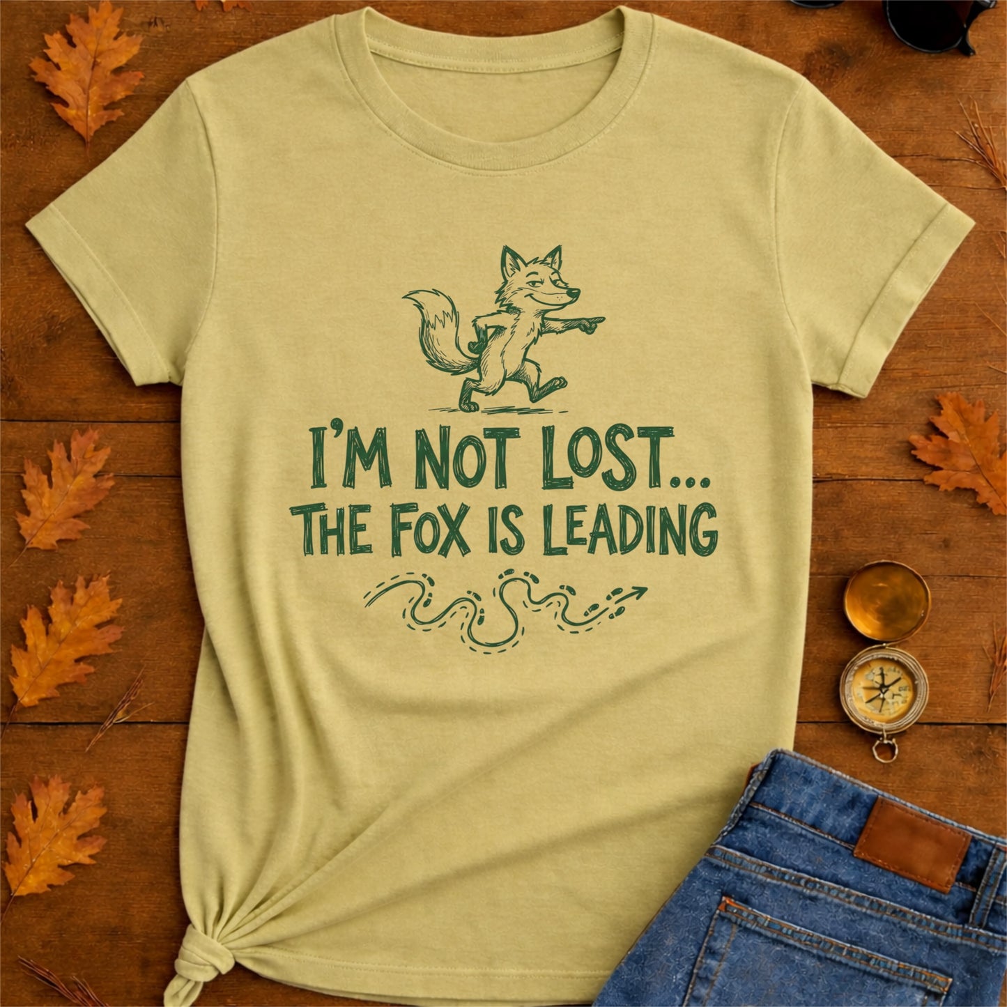 Fox Leading T-Shirt — "I'm Not Lost,