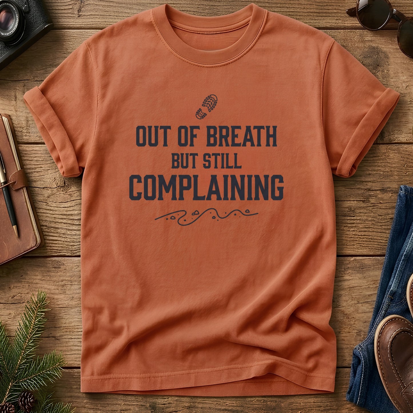 Out of Breath But Still Complaining Tee – additional product photo