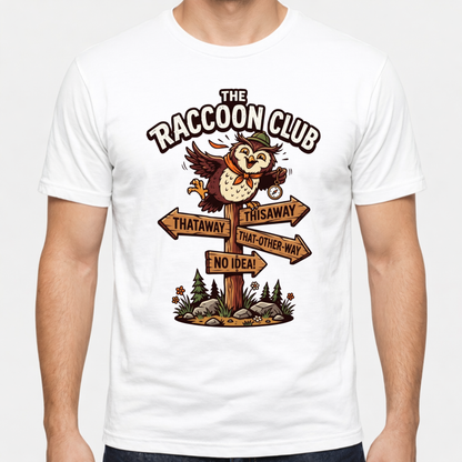 Silly Owl Wrong Direction Sign T-Shirt