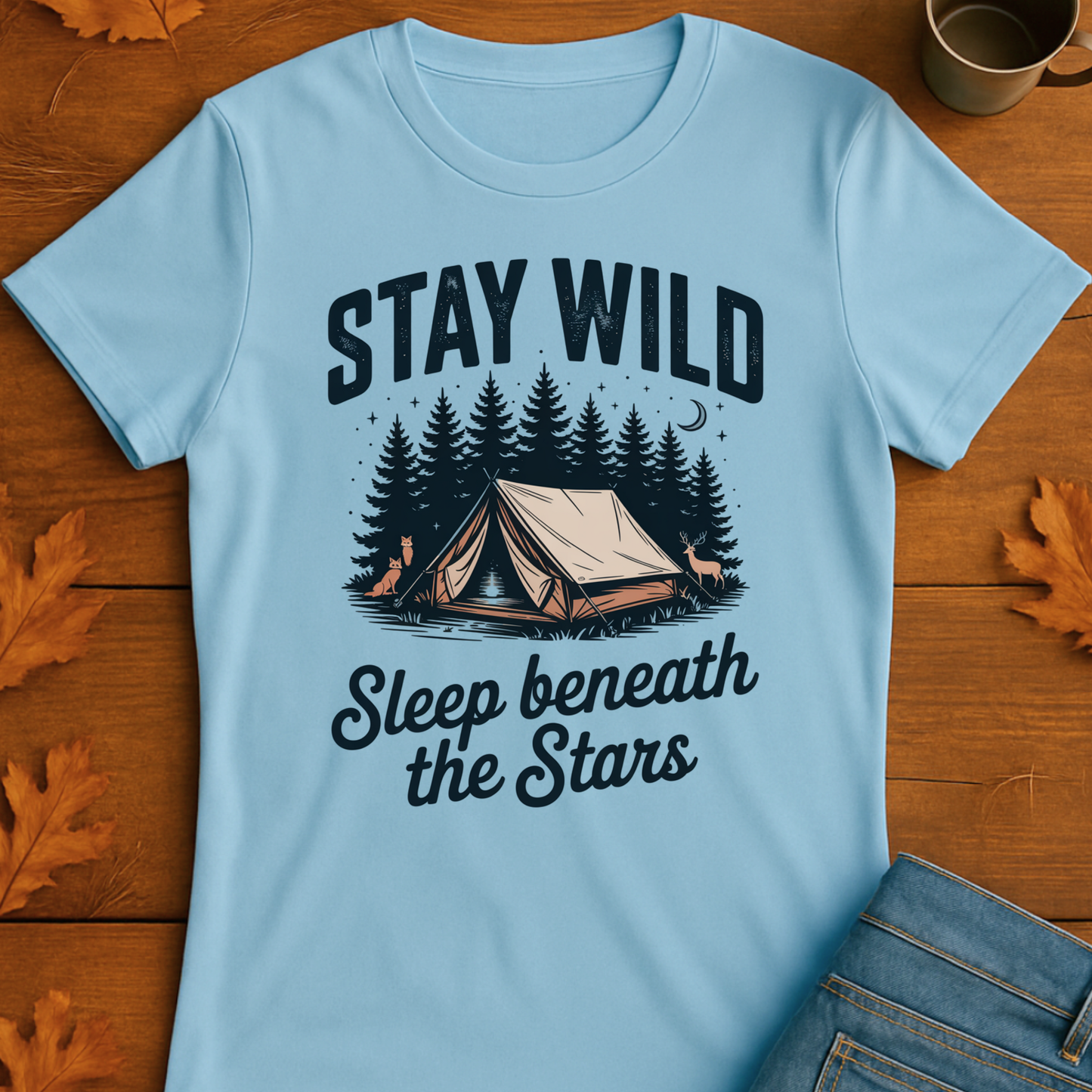 Stay Wild Sleep Beneath the Stars T-Shirt