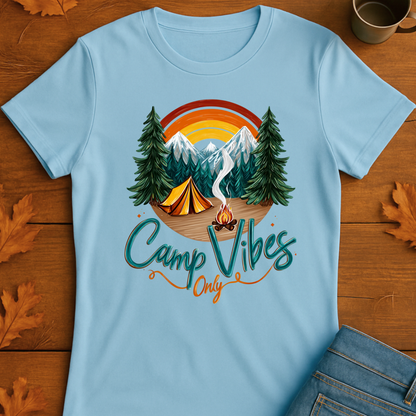 Camp Vibes Only T-Shirt
