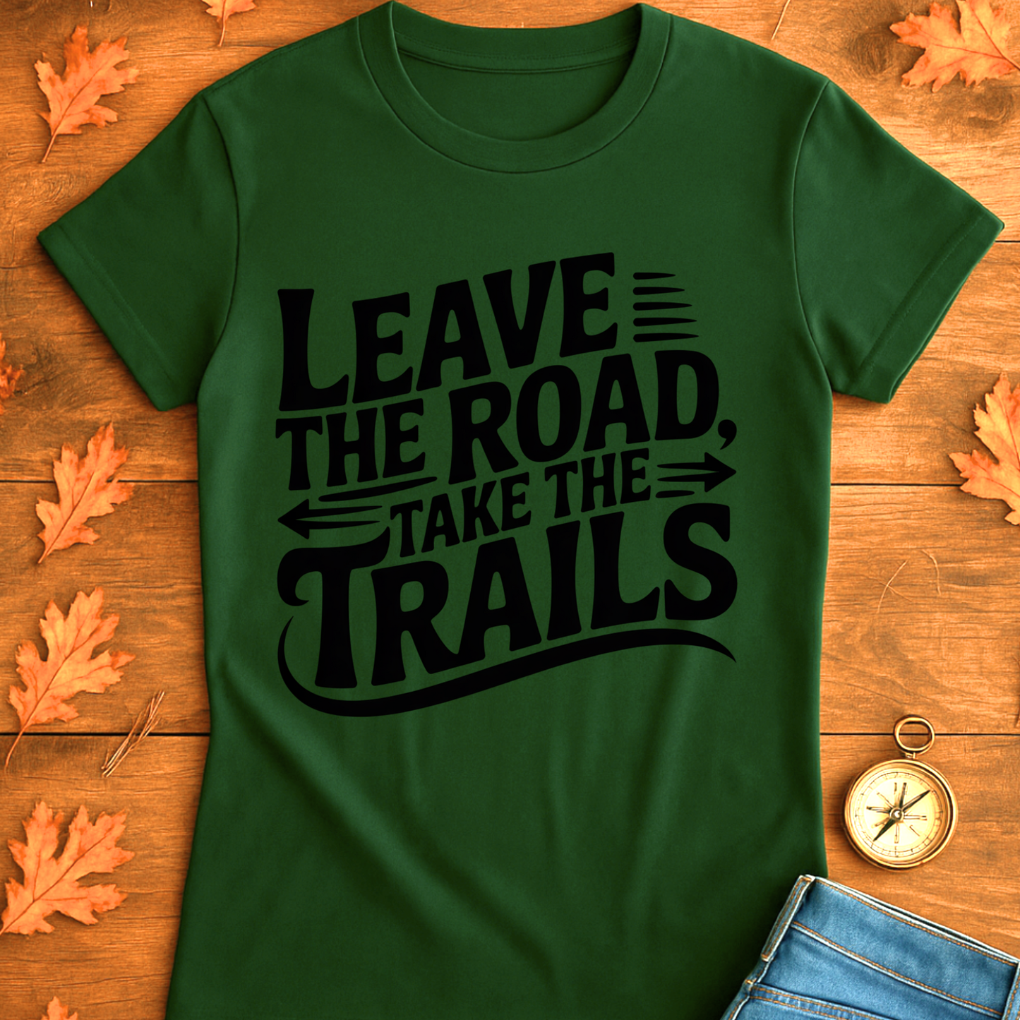 Trailblazer T-Shirt - 'Leave the Road, Take the Trails' Design