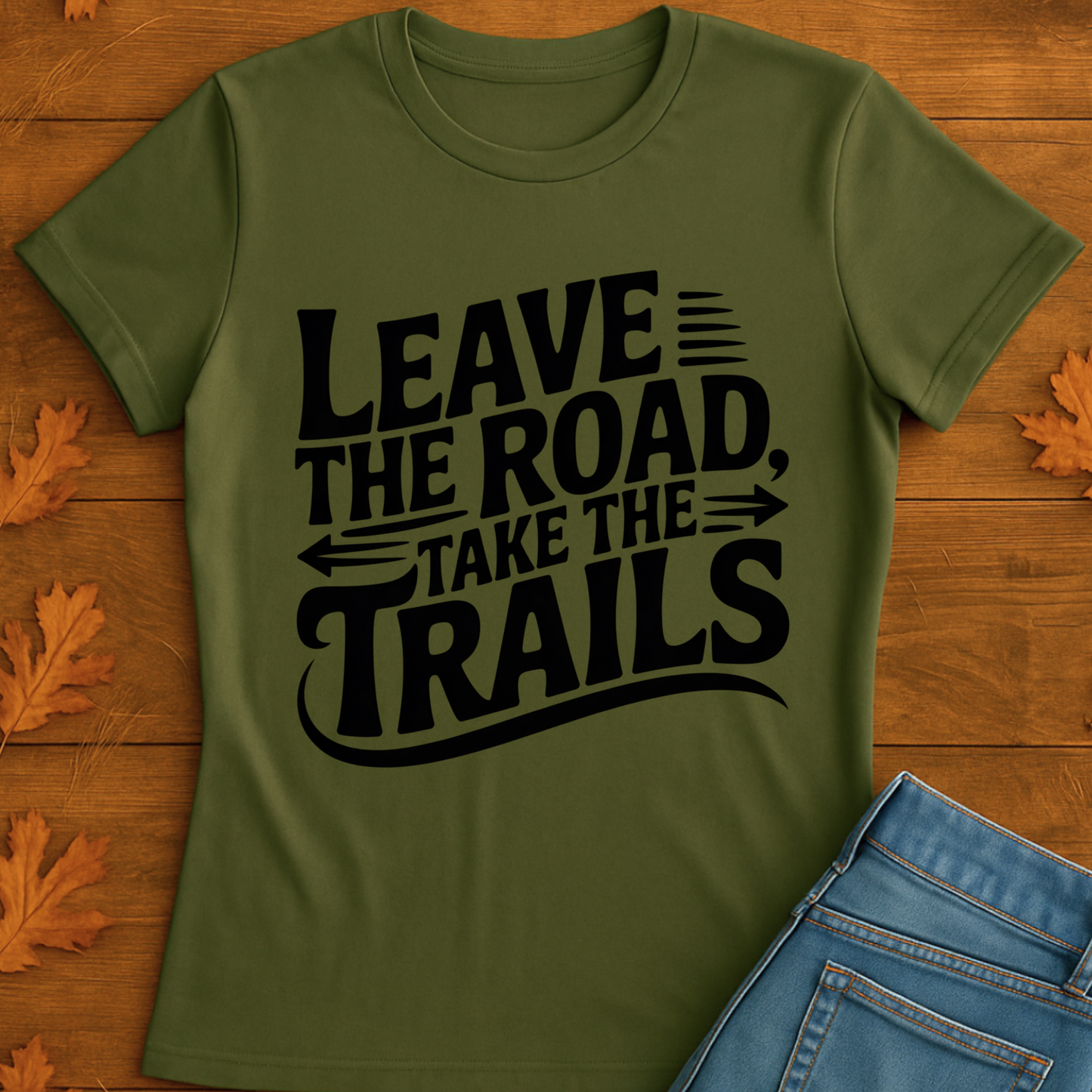 Trailblazer T-Shirt - 'Leave the Road, Take the Trails' Design