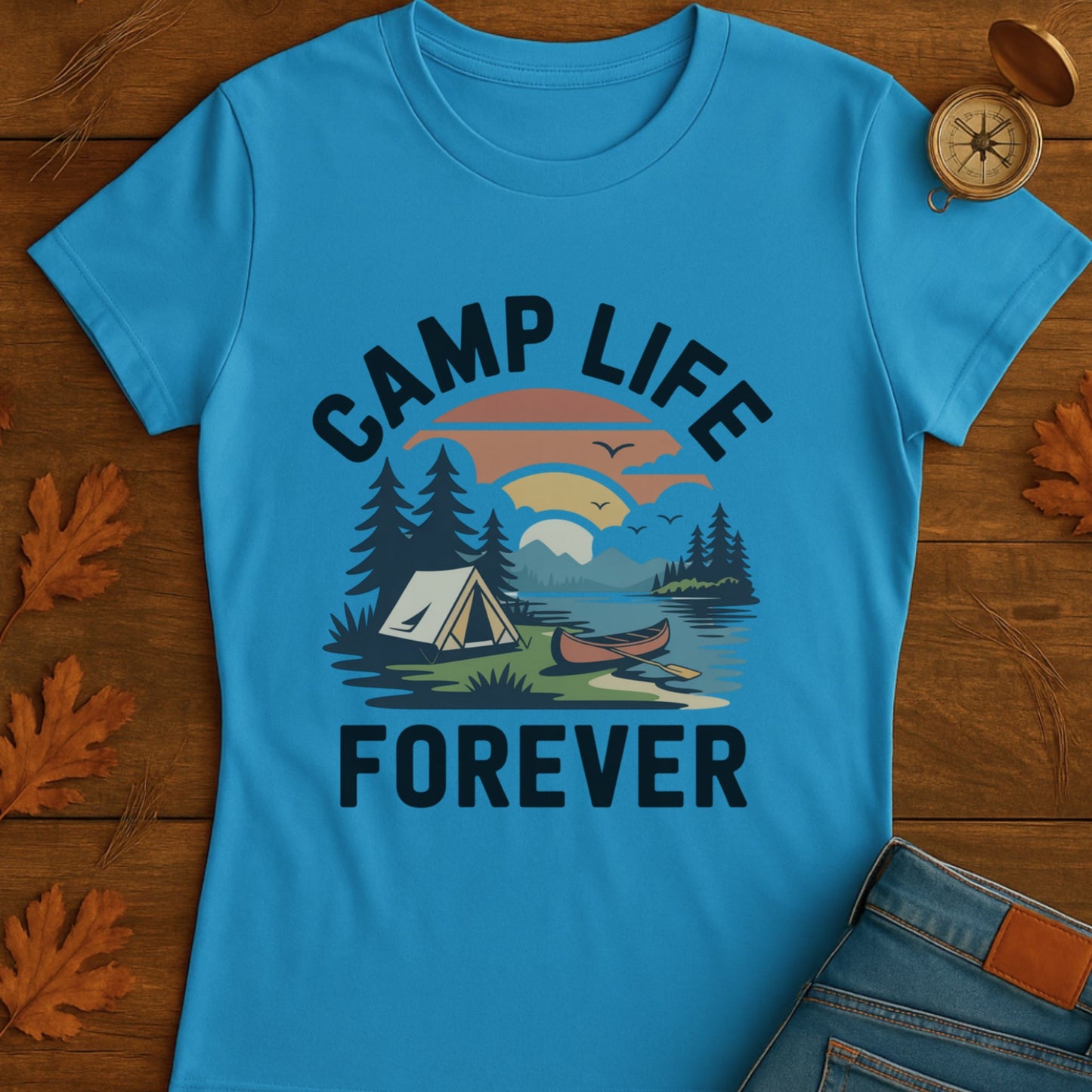 Camp Life Forever T-Shirt