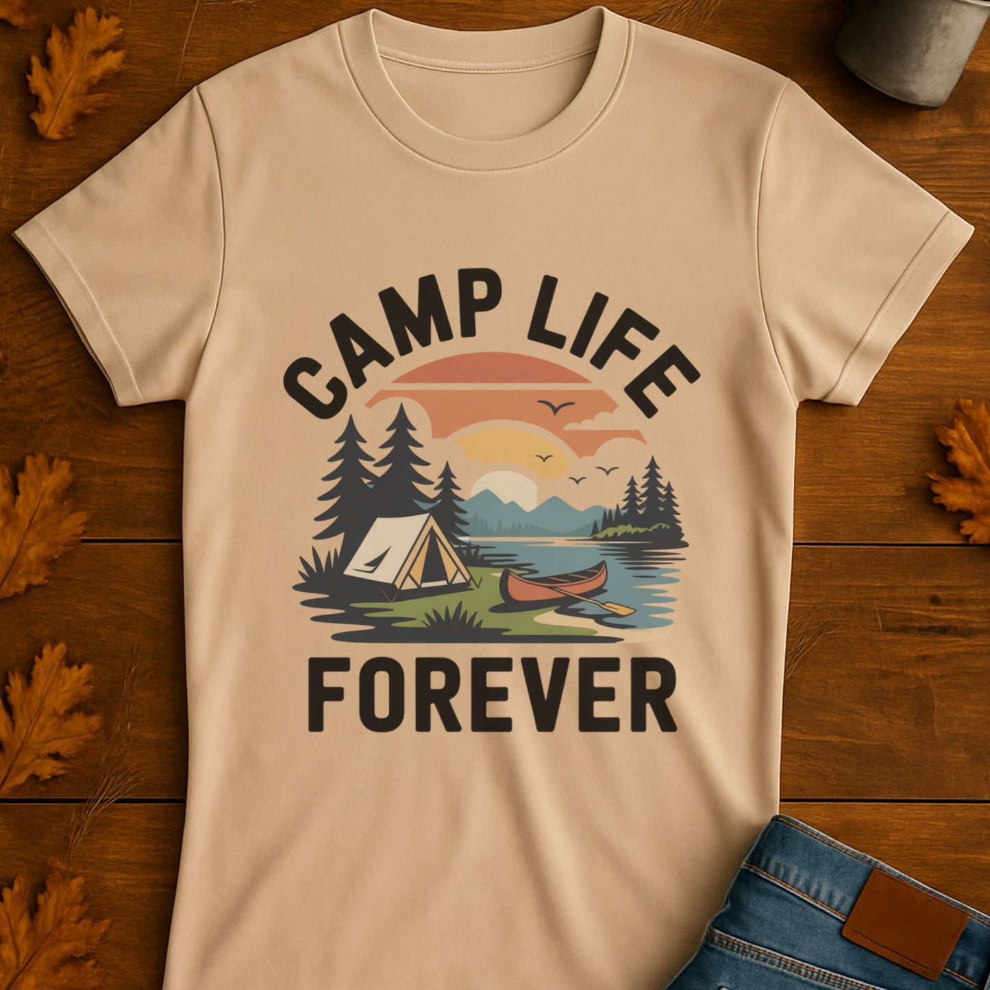 Camp Life Forever T-Shirt