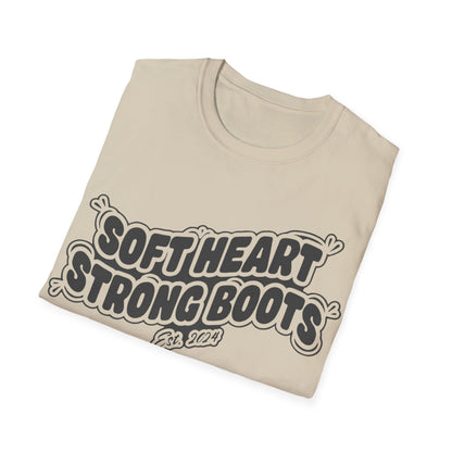 Soft Heart Strong Boots T-Shirt
