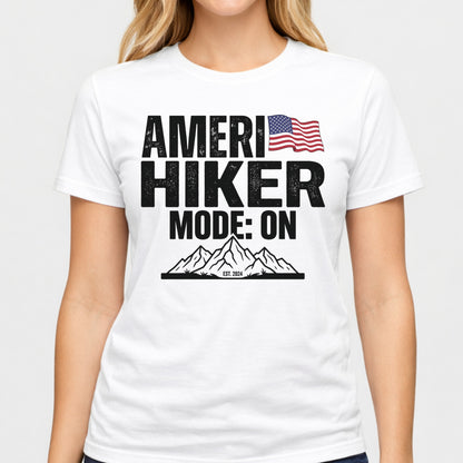 America Hiker Mode On T-Shirt