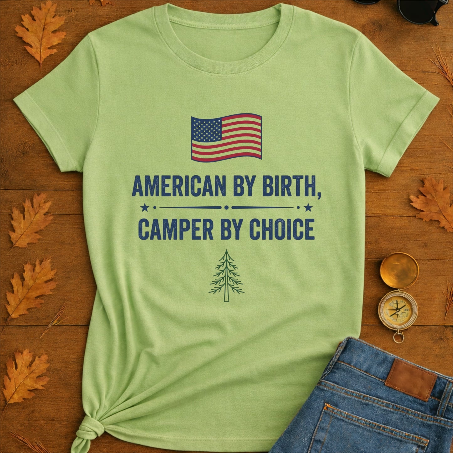 American By Birth Camper By Choice Camping T-Shirt.