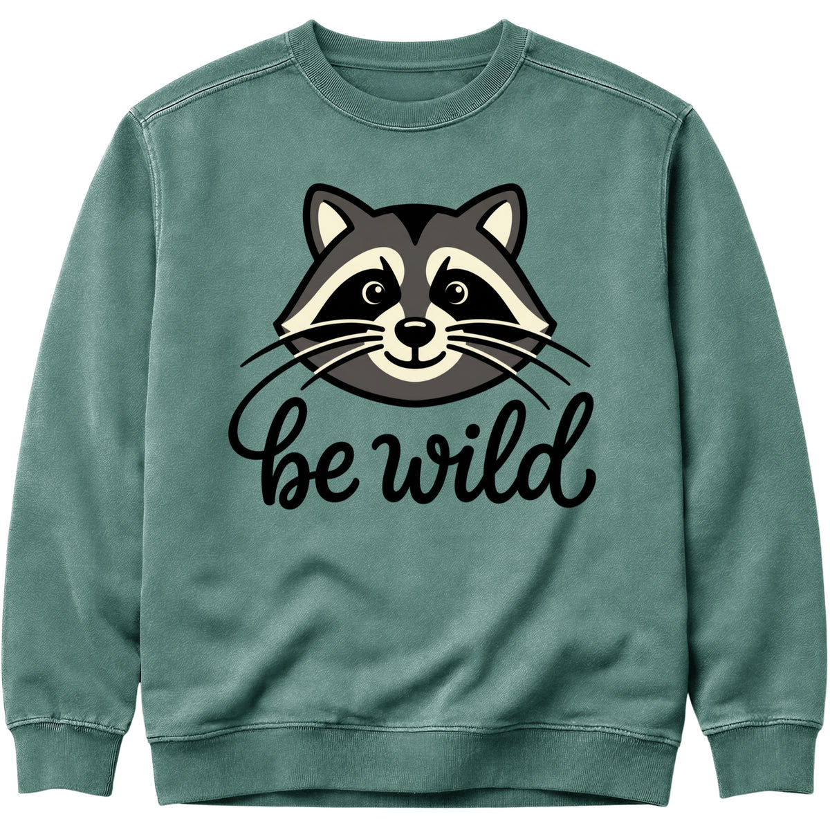 Be Wild Raccoon Sweatshirt