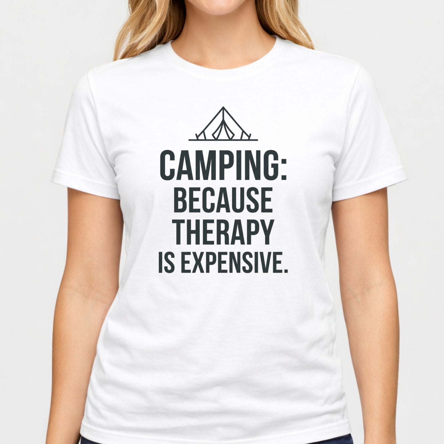 Camping Because Therapy Is Expensive Funny Outdoor T-Shirt