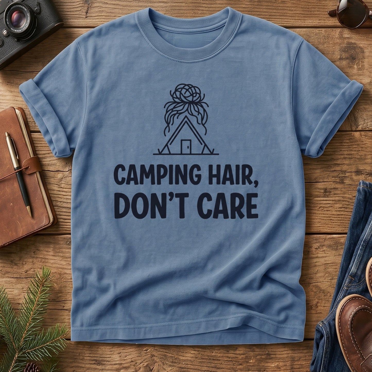 Camping Hair Don't Care Tee