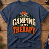 Camping Is My Therapy Tee
