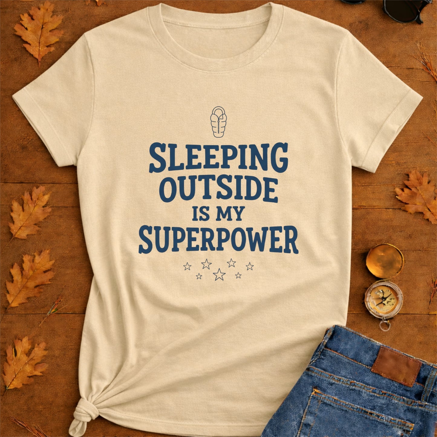 Camping T-Shirt — "sleeping outside is my superpower" Outdoor Adventure Tee