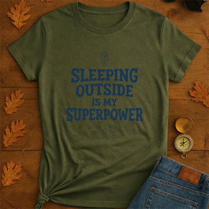 Camping T-Shirt — "sleeping outside is my superpower" Outdoor Adventure Tee