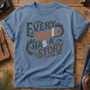 Every Trail Has a Story Tee – graphic tee