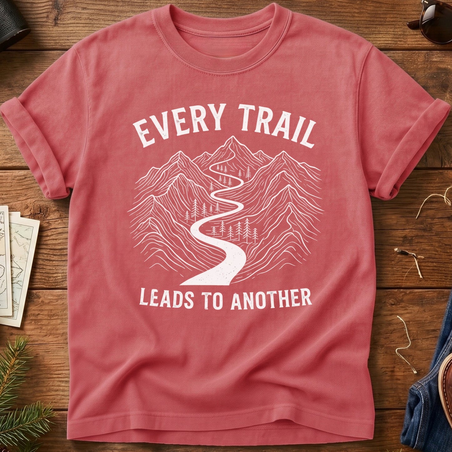 Every Trail Leads to Another Tee