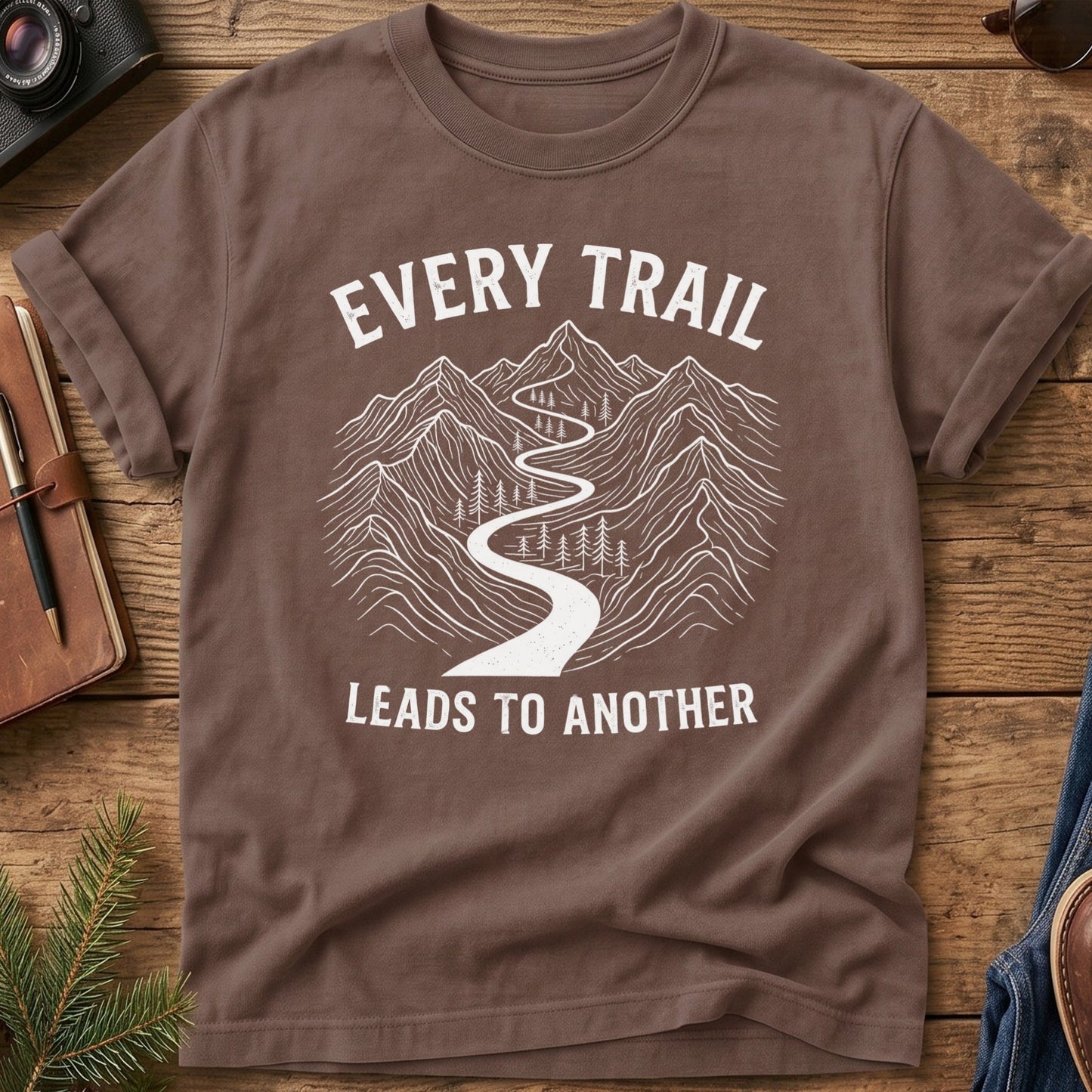 Every Trail Leads to Another Tee
