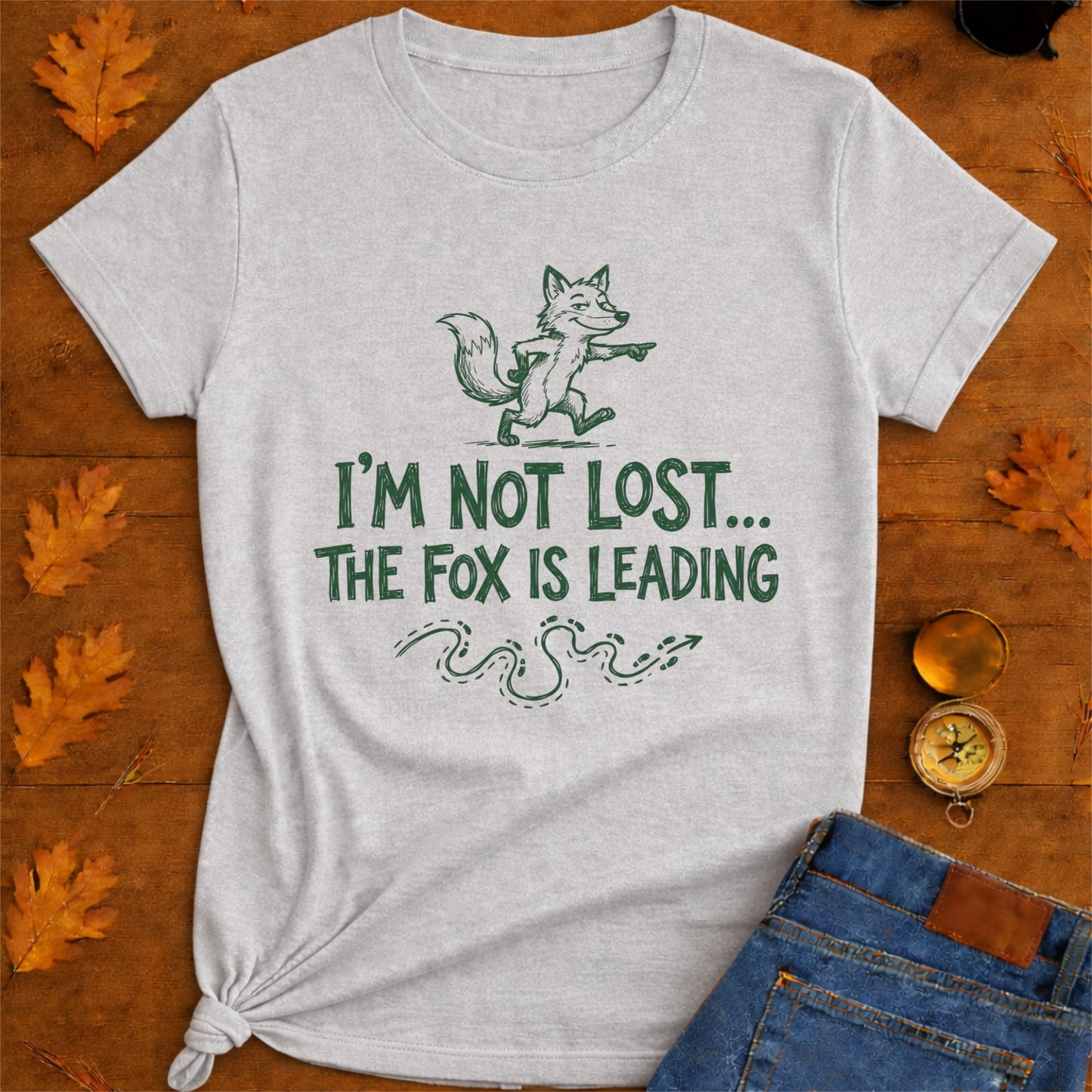Fox Leading T-Shirt — "I'm Not Lost,