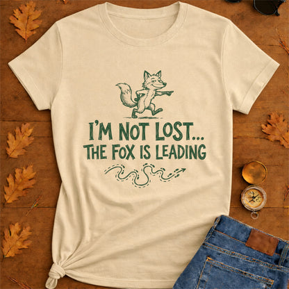 Fox Leading T-Shirt — "I'm Not Lost,