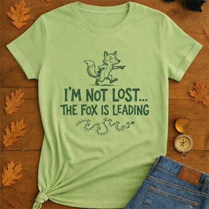 Fox Leading T-Shirt — "I'm Not Lost,