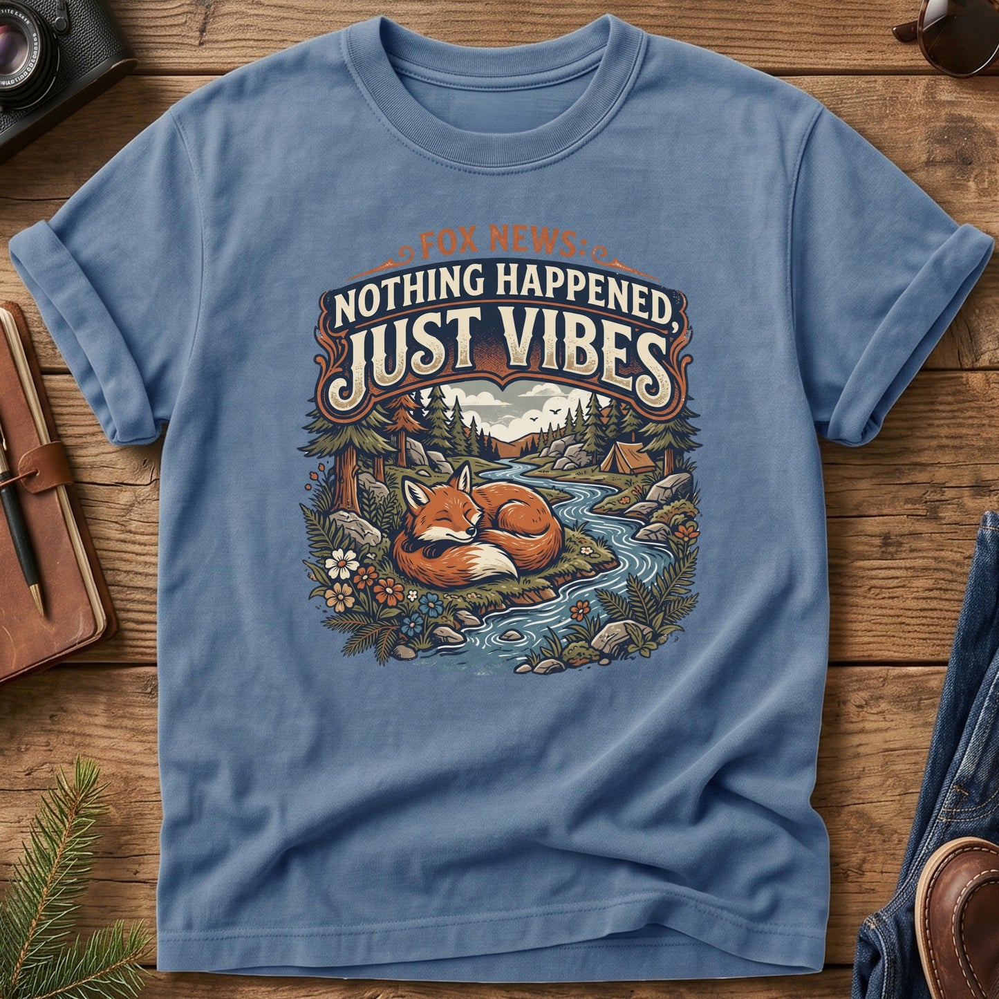 Fox News: Nothing Happened, Just Vibes Tee