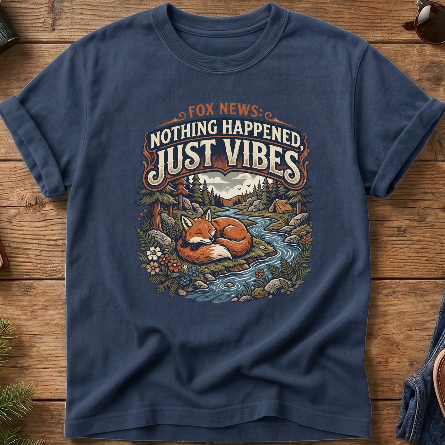 Fox News: Nothing Happened, Just Vibes Tee