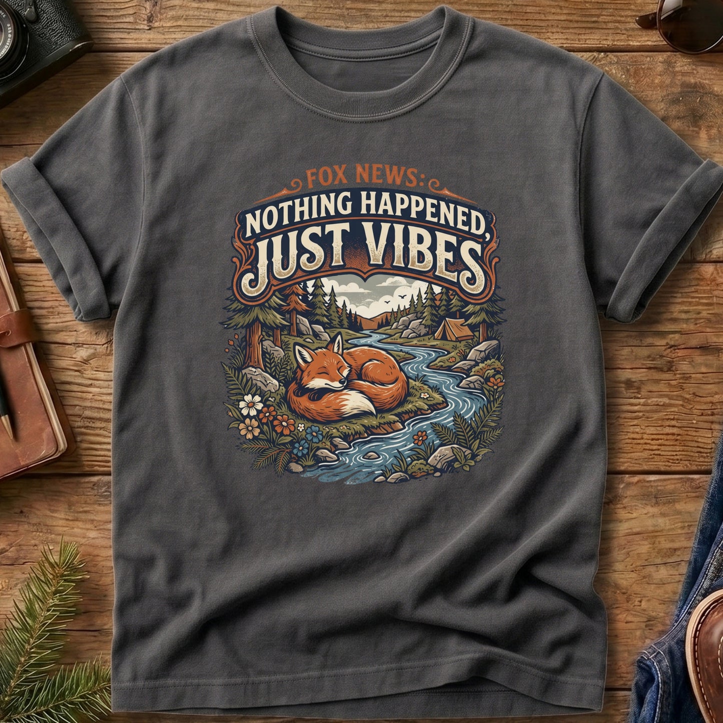 Fox News: Nothing Happened, Just Vibes Tee