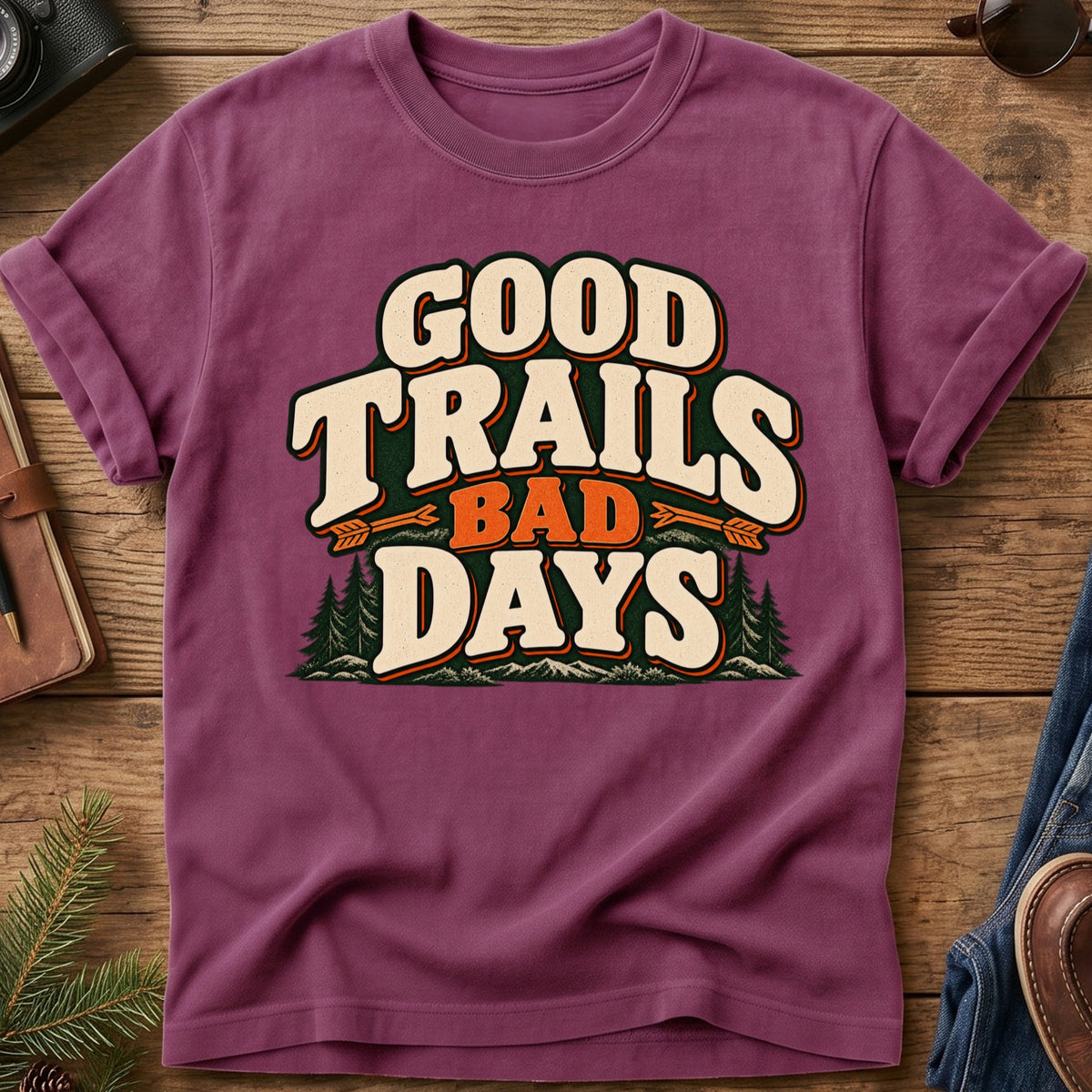 Good Trails Bad Days Tee