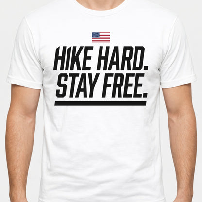 Hike Hard Stay Free T-Shirt — Outdoor Adventure Hiking Tee