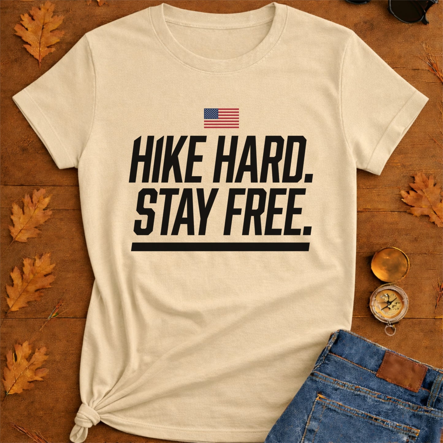 Hike Hard Stay Free T-Shirt — Outdoor Adventure Hiking Tee