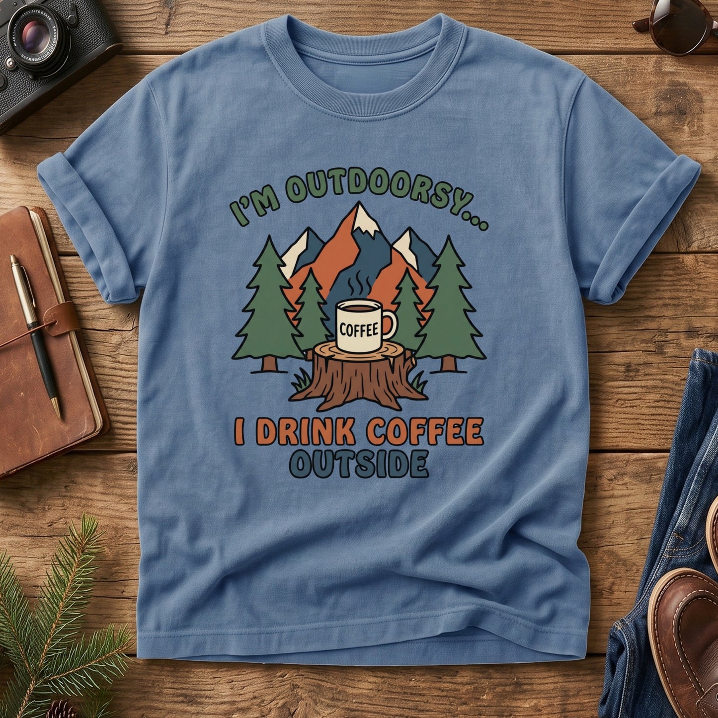 I'd Rather Be Outside Camping Tee