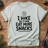 I Hike So I Can Eat More Snacks Tee – I hike so I can eat more snacks graphic on Softstyle t-shirt, front view