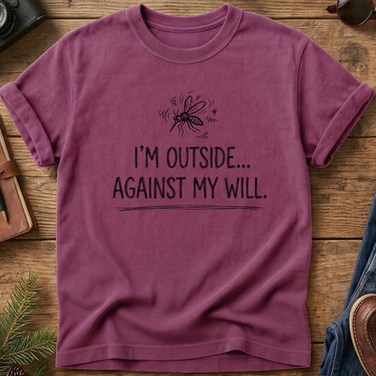 I m outside against my will
