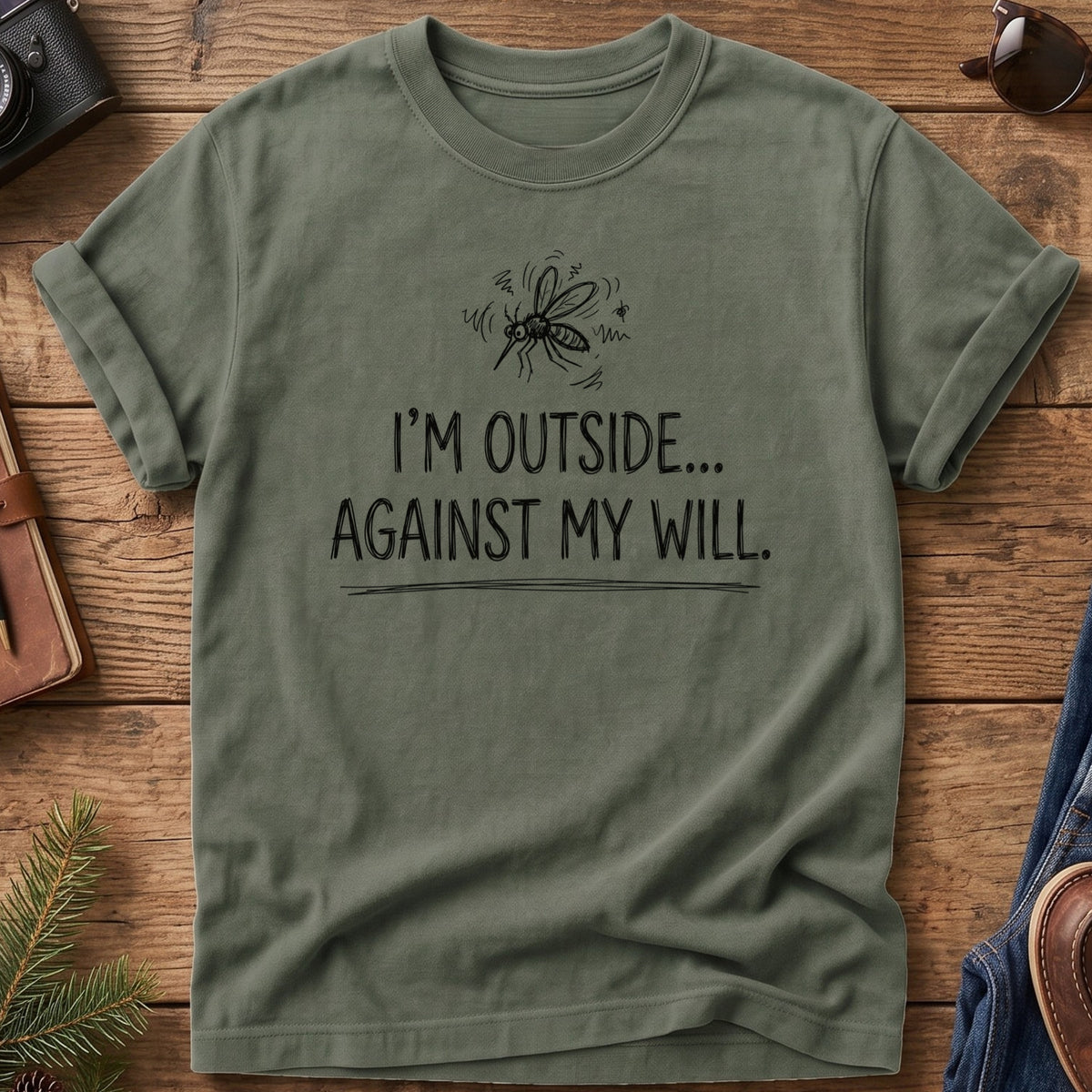 I m outside against my will