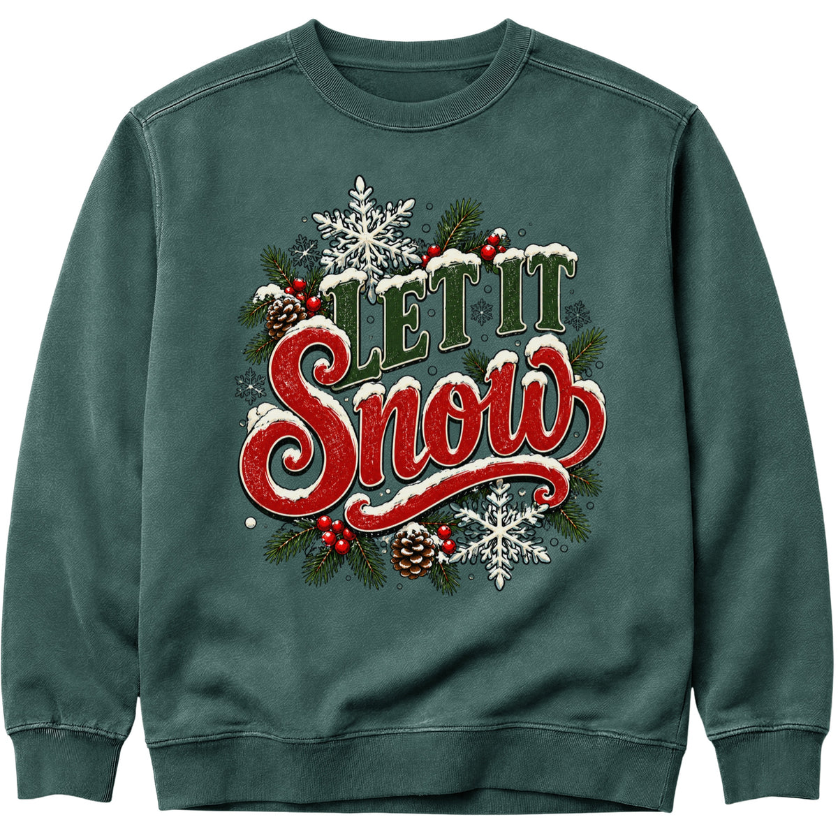 Let It Snow Christmas Sweatshirt
