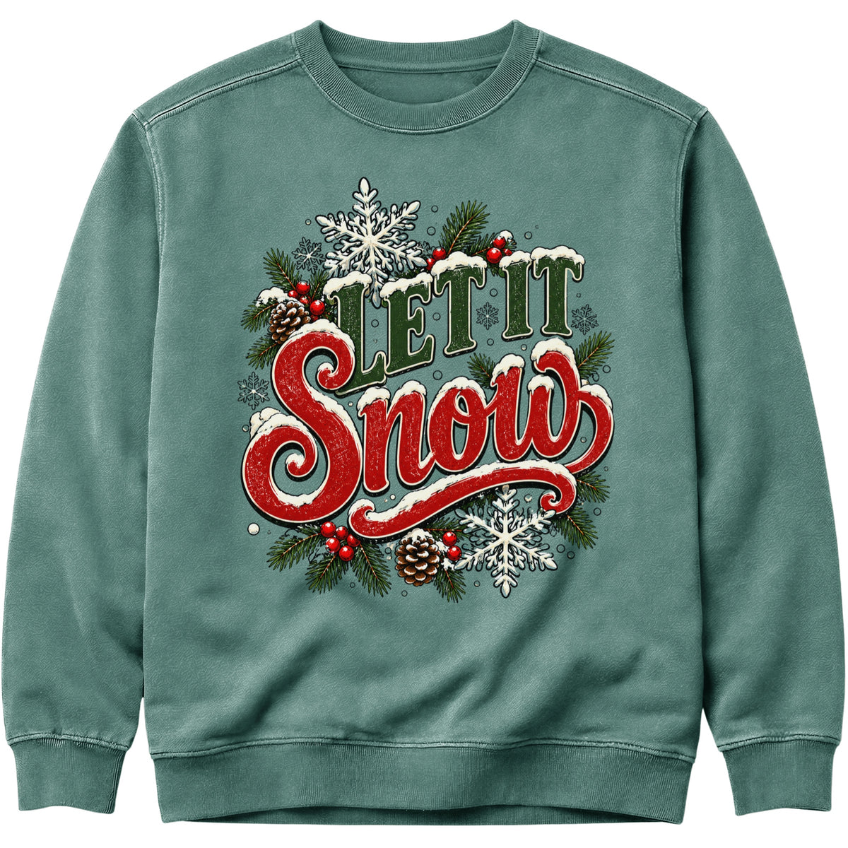 Let It Snow Christmas Sweatshirt