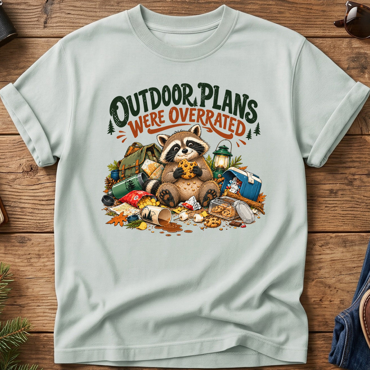Outdoor Plans Were Overrated Raccoon Tee