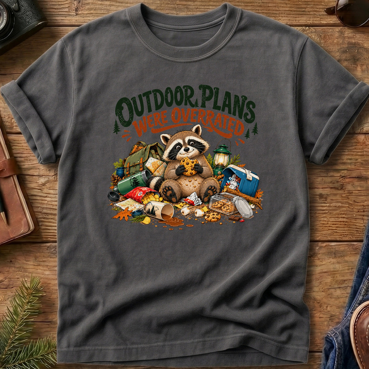 Outdoor Plans Were Overrated Raccoon Tee