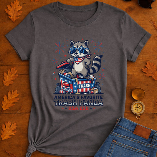 Patriotic Raccoon T-Shirt — “America’s Favorite Trash Panda – USA 250”