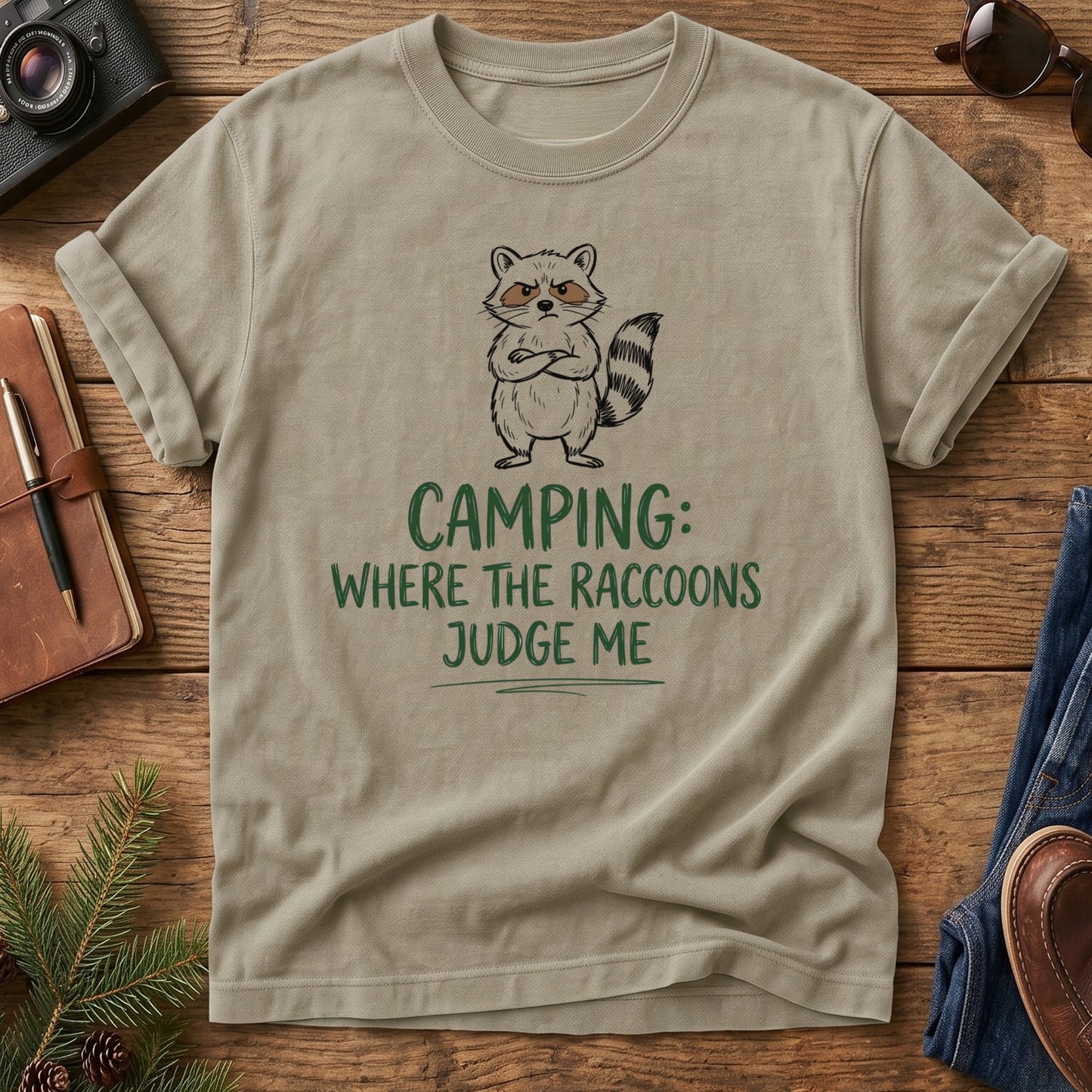 Raccoon Camping Humor Tee