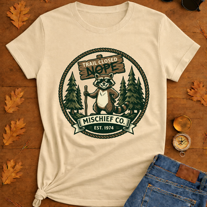 Trail close T-Shirt — Outdoor Hiking Nature Tee