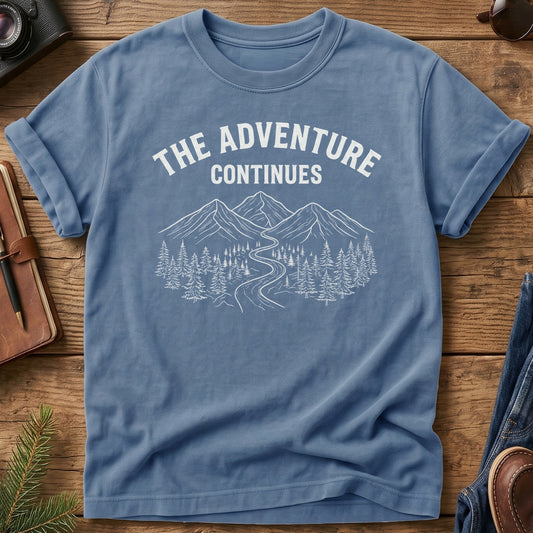 The Adventure Continues Tee