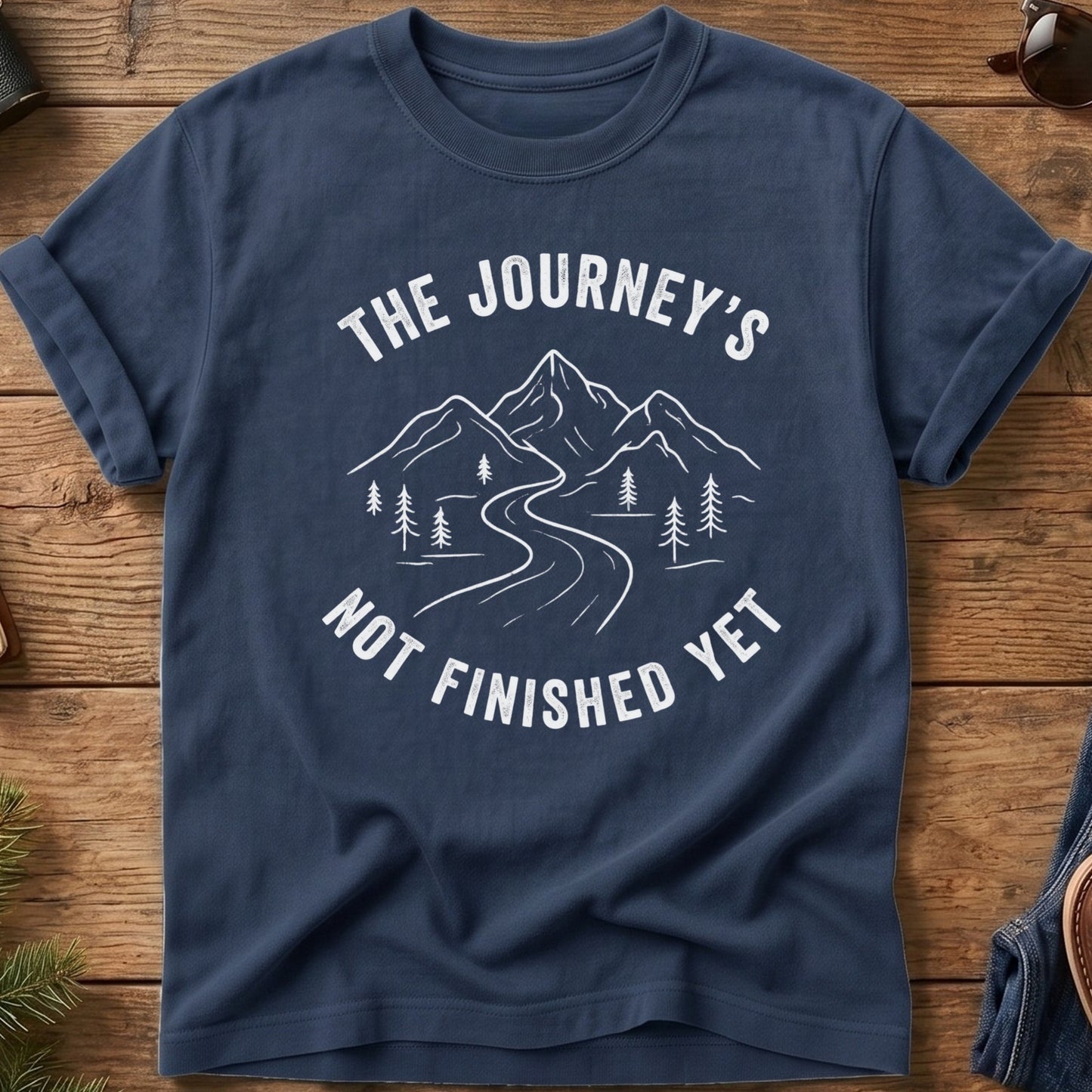 Journey's Not Finished Yet Tee