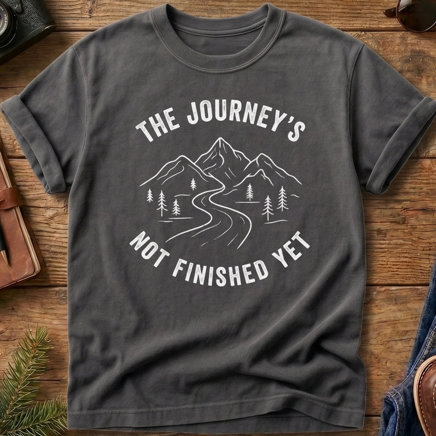 Journey's Not Finished Yet Tee