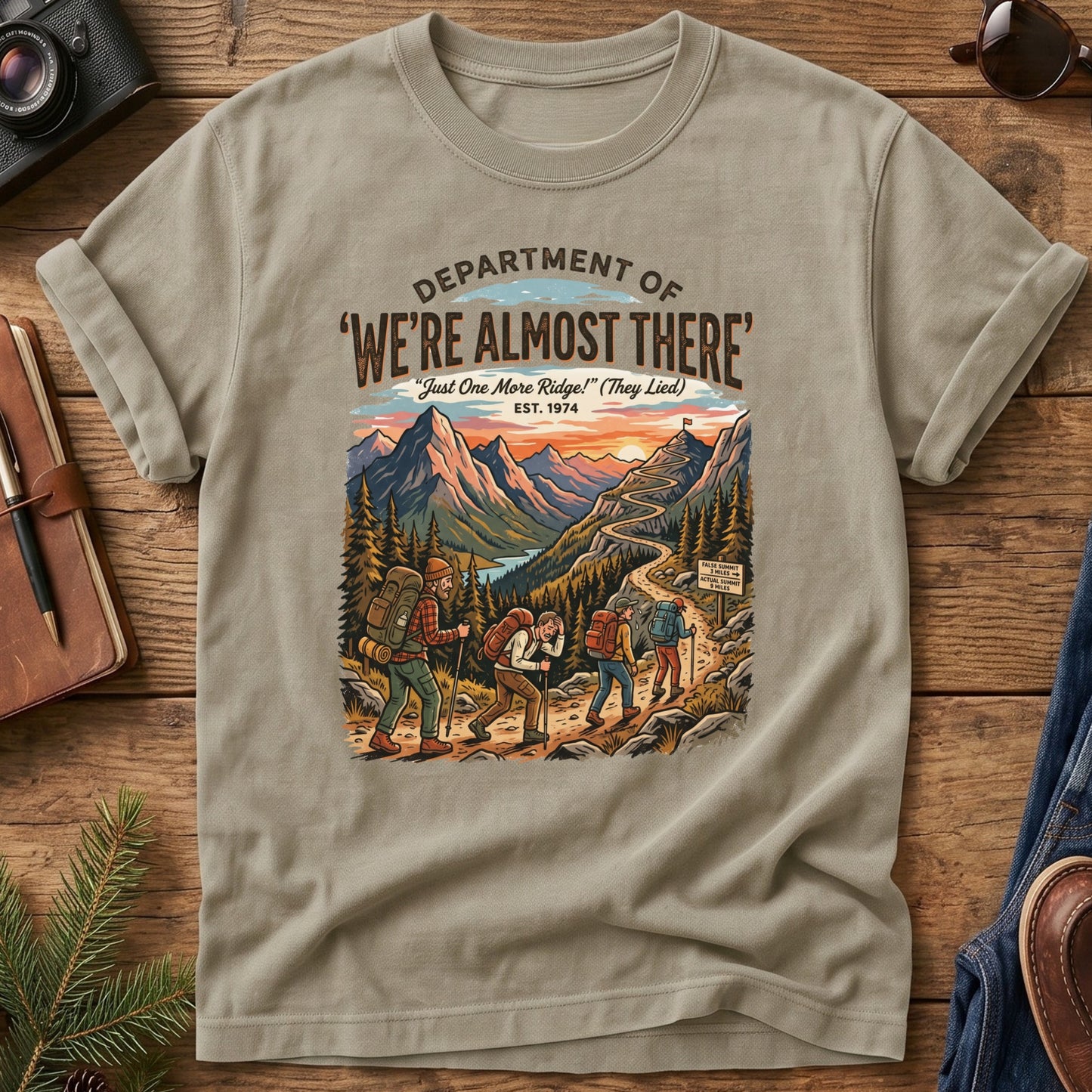 We're Almost There Tee