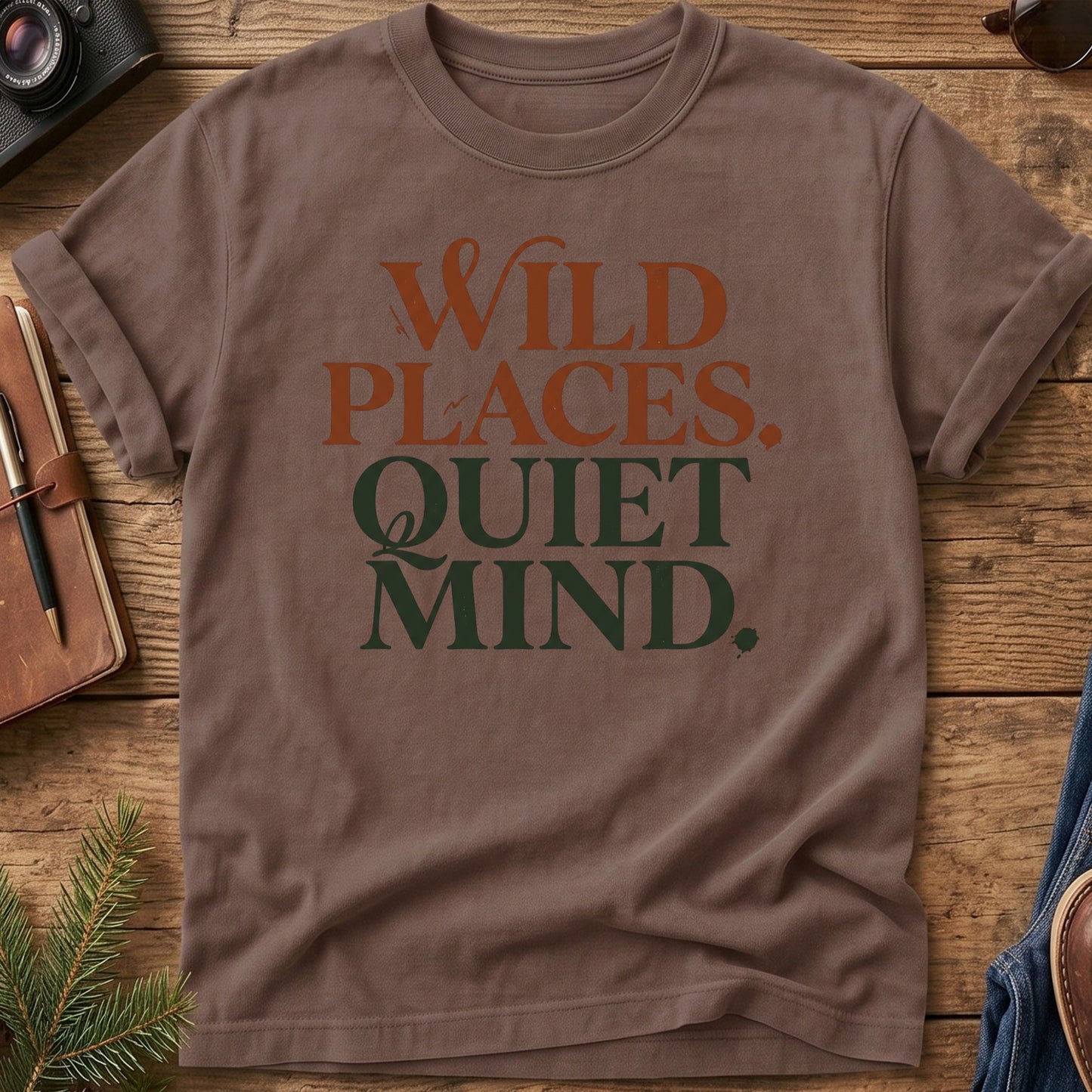 Wild Places Quiet Mind Tee