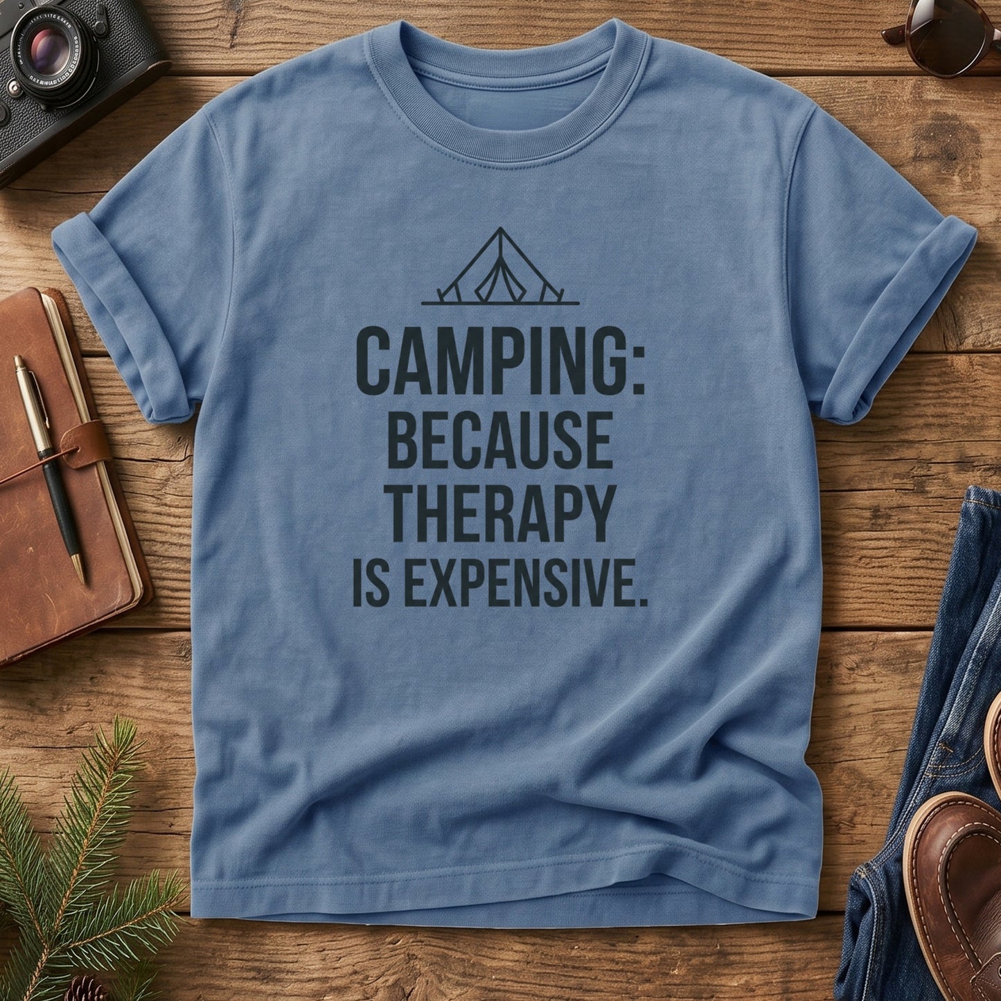 Camping because therapy is expensive